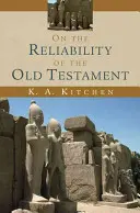 Sur la fiabilité de l'Ancien Testament - On the Reliability of the Old Testament