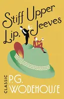 La lèvre supérieure raide, Jeeves - (Jeeves & Wooster) - Stiff Upper Lip, Jeeves - (Jeeves & Wooster)