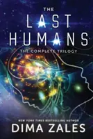 La trilogie des derniers humains - The Last Humans Trilogy