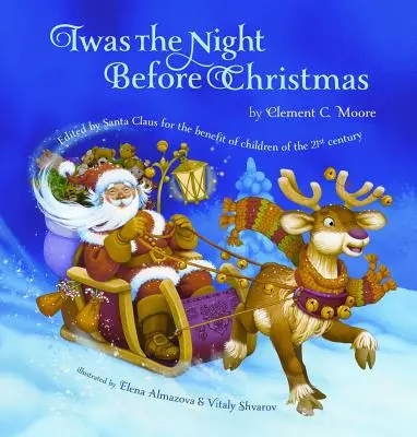 C'était la nuit de Noël : Édité par le Père Noël à l'intention des enfants du XXIe siècle - Twas the Night Before Christmas: Edited by Santa Claus for the Benefit of Children of the 21st Century