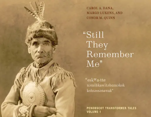 Still They Remember Me, 1 : Histoires de transformateurs de Penobscot, volume 1 - Still They Remember Me, 1: Penobscot Transformer Tales, Volume 1