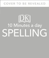 10 Minutes A Day Spelling, Ages 7-11 (Key Stage 2) - soutient le programme scolaire national, aide à développer de solides compétences en anglais - 10 Minutes A Day Spelling, Ages 7-11 (Key Stage 2) - Supports the National Curriculum, Helps Develop Strong English Skills