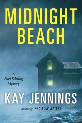 Plage de minuit : Un mystère de Port Stirling - Midnight Beach: A Port Stirling Mystery