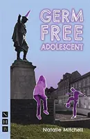 Adolescent sans germes - Germ Free Adolescent