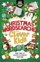 Jeux de mots de Noël pour les enfants intelligents - Christmas Wordsearches for Clever Kids