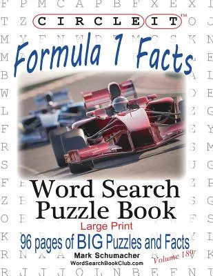 Circle It, Formule 1 / Formula One / F1 Faits, Mots cachés, Livre de Puzzle - Circle It, Formula 1 / Formula One / F1 Facts, Word Search, Puzzle Book