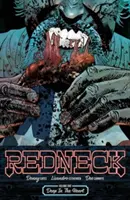 Redneck Volume 1 : Au fond du coeur - Redneck Volume 1: Deep in the Heart