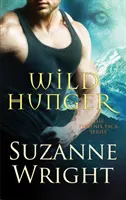 La faim sauvage - Wild Hunger