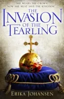 L'invasion des Tearling - (La trilogie des Tearling 2) - Invasion of the Tearling - (The Tearling Trilogy 2)