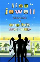 One-hit Wonder - Par l'auteur à succès de Invisible Girl - One-hit Wonder - From the bestselling author of Invisible Girl