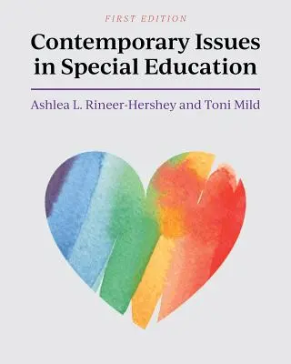 Questions contemporaines en matière d'éducation spécialisée - Contemporary Issues in Special Education