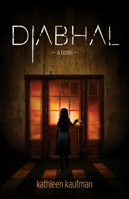 Diabhal : Diabhal Livre 1 - Diabhal: Diabhal Book 1