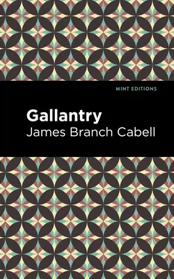 Galanterie - Gallantry