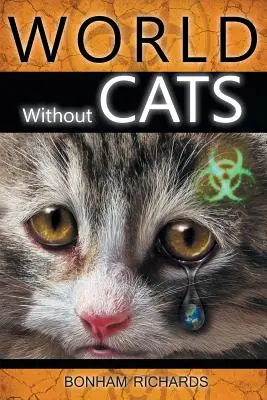 Un monde sans chats - World Without Cats