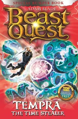 Beast Quest : Spécial 17 : Tempra le voleur de temps - Beast Quest: Special 17: Tempra the Time Stealer