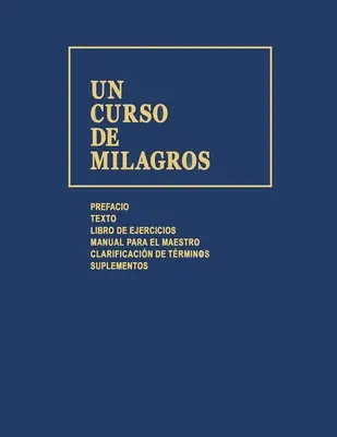 Un cours de miracles - Un Curso de Milagros