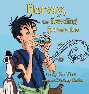 Harvey, l'harmonica voyageur - Harvey, the Traveling Harmonica