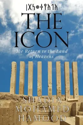 L'icône - Le retour au pays des cieux - The Icon - The Return to the Land of Heavens