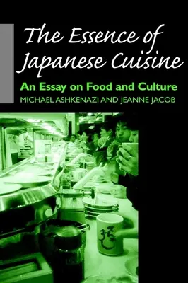 L'essence de la cuisine japonaise - The Essence of Japanese Cuisine