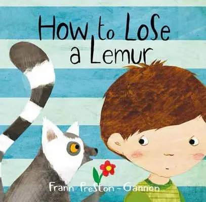 Comment perdre un lémurien - How to Lose a Lemur