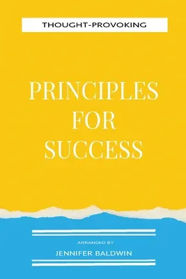 Des principes de réussite qui poussent à la réflexion - Thought-Provoking Principles for Success