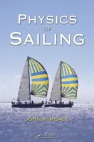 Physics of Sailing (Kimball John (University of Albany New York USA))