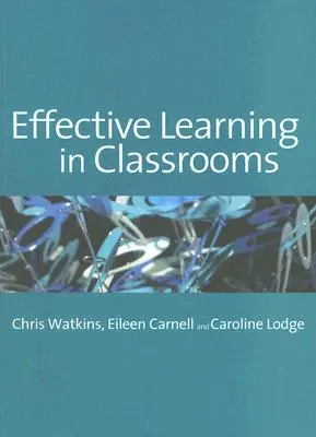 Apprentissage efficace dans les salles de classe - Effective Learning in Classrooms