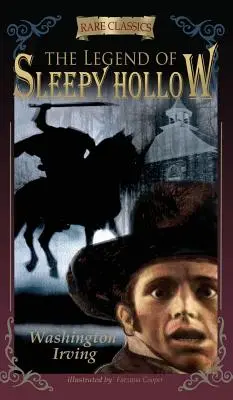 La légende de Sleepy Hollow : Abrégé et illustré - The Legend of Sleepy Hollow: Abridged & Illustrated