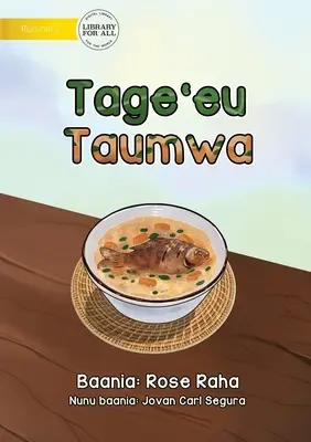 Recette du taro des marais - Tage'eu Taumwa - Swamp Taro Recipe - Tage'eu Taumwa