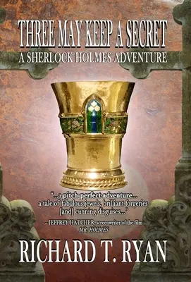 Les trois peuvent garder un secret - Une aventure de Sherlock Holmes - Three May Keep A Secret - A Sherlock Holmes Adventure