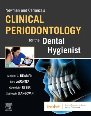 La parodontologie clinique de Newman et Carranza pour l'hygiéniste dentaire - Newman and Carranza's Clinical Periodontology for the Dental Hygienist
