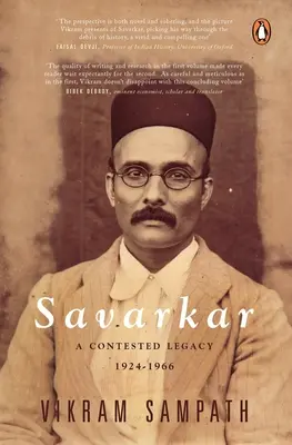 Savarkar (2ème partie) : Un héritage contesté, 1924-1966 - Savarkar (Part 2): A Contested Legacy, 1924-1966