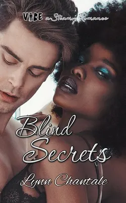 Secrets aveugles - Blind Secrets