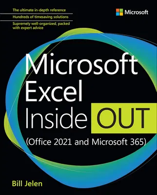 Microsoft Excel Inside Out (Office 2021 et Microsoft 365) - Microsoft Excel Inside Out (Office 2021 and Microsoft 365)