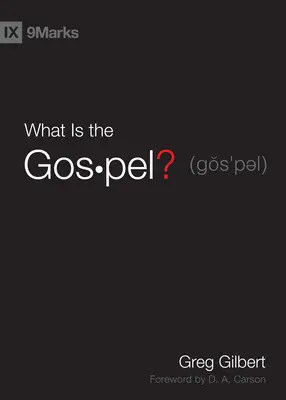 Qu'est-ce que l'Evangile ? - What Is the Gospel?