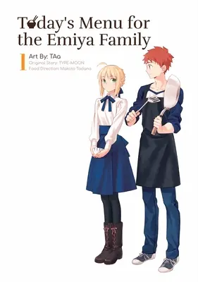 Le menu du jour de la famille Emiya, volume 1 - Today's Menu for the Emiya Family, Volume 1