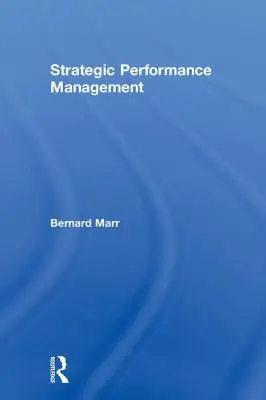 Gestion stratégique des performances - Strategic Performance Management