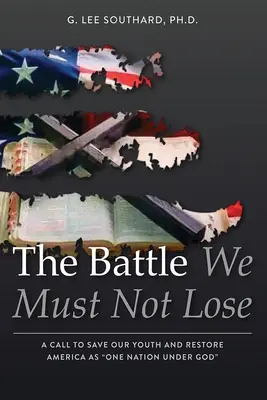 La bataille que nous ne devons pas perdre - The Battle We Must Not Lose