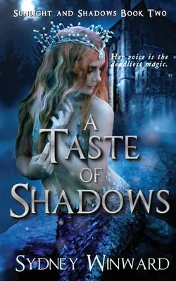 Un goût d'ombre : Une romance fantastique - A Taste of Shadows: A Fantasy Romance