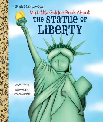 Mon petit livre d'or sur la Statue de la Liberté - My Little Golden Book about the Statue of Liberty