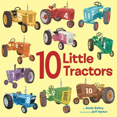10 petits tracteurs - 10 Little Tractors