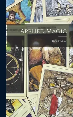 La magie appliquée - Applied Magic