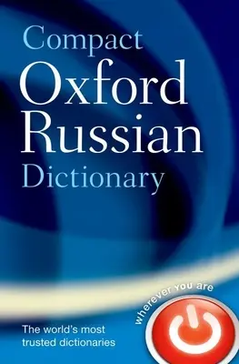 Dictionnaire russe compact d'Oxford - Compact Oxford Russian Dictionary