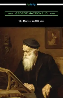 Le journal d'une vieille âme - The Diary of an Old Soul