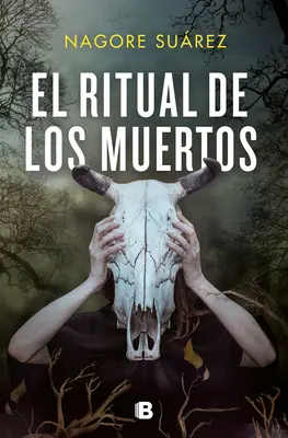 El Ritual de Los Muertos / Le rituel des morts - El Ritual de Los Muertos / The Ritual of the Dead