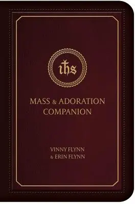 Compagnon de la messe et de l'adoration - Mass & Adoration Companion