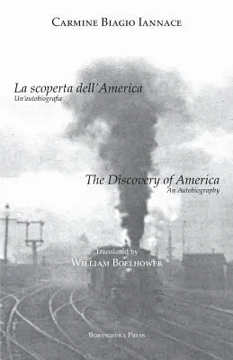 La découverte de l'Amérique : Une autobiographie - The Discovery of America: An Autobiography