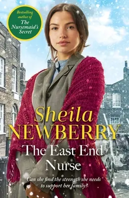 East End Nurse - Une histoire d'hiver nostalgique qui se déroule dans l'East End de Londres, par la Reine de la saga familiale. - East End Nurse - A nostalgic winter story set in London's East End by the Queen of Family Saga