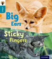 Oxford Reading Tree inFact : Level 9 : Big Ears and Sticky Fingers (Les grandes oreilles et les doigts collants) - Oxford Reading Tree inFact: Level 9: Big Ears and Sticky Fingers