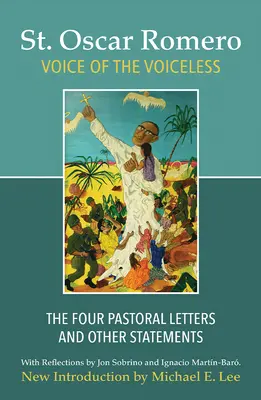 La voix des sans-voix : Les quatre lettres pastorales et autres déclarations - Voice of the Voiceless: The Four Pastoral Letters and Other Statements